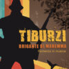 TIBURZI Brigante di Maremma