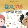 LEO e TEA. Leggere e contare col naso all'insù