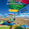 Verso Kathmandu alla ricerca della felicità