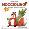 Nocciolino salva Boscofiorito