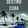 Destino Cuba