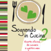 Sognando in cucina 2